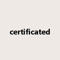 certificated是什么意思