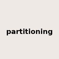 partitioning是什么意思