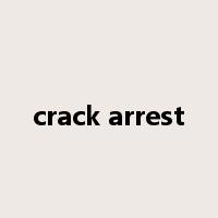 crack arrest是什么意思