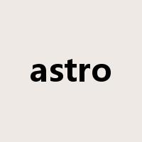 astro是什么意思