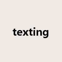 texting是什么意思