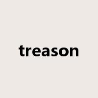 treason是什么意思