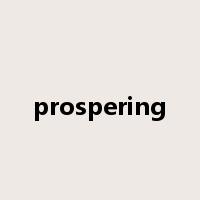 prospering是什么意思