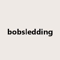bobsledding是什么意思