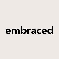 embraced是什么意思