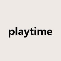 playtime是什么意思