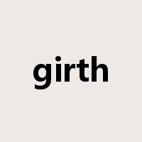 girth是什么意思