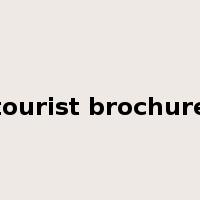 tourist brochure是什么意思