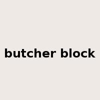butcher block是什么意思