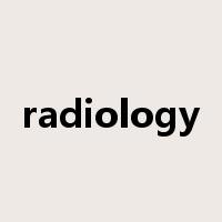 radiology是什么意思