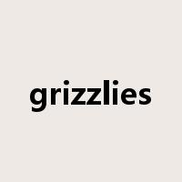 grizzlies是什么意思