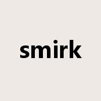 smirk是什么意思