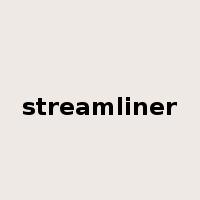 streamliner是什么意思
