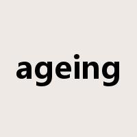 ageing是什么意思