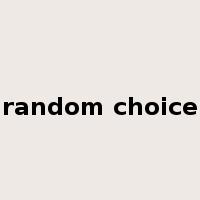 random choice是什么意思
