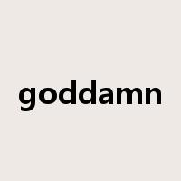 goddamn是什么意思