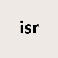 isr是什么意思