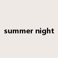 summer night是什么意思