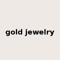 gold jewelry是什么意思