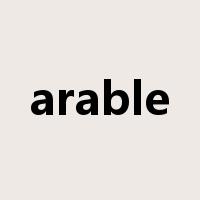 arable是什么意思