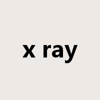 x ray是什么意思