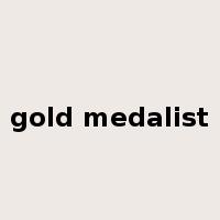 gold medalist是什么意思