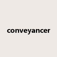 conveyancer是什么意思