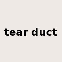 tear duct是什么意思