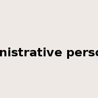 administrative personnel是什么意思
