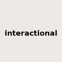 interactional是什么意思