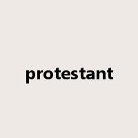 protestant是什么意思