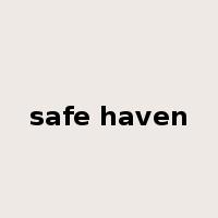 safe haven是什么意思