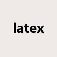 latex是什么意思