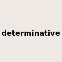 determinative是什么意思