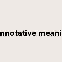 connotative meaning是什么意思