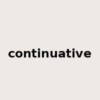 continuative是什么意思