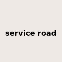 service road是什么意思