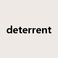 deterrent是什么意思