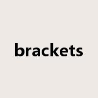 brackets是什么意思