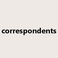 correspondents是什么意思