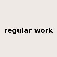 regular work是什么意思