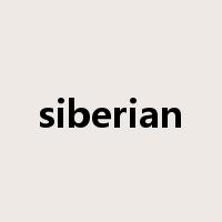 siberian是什么意思