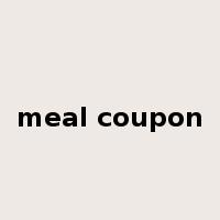 meal coupon是什么意思