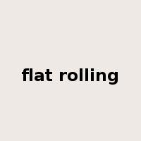 flat rolling是什么意思