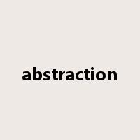 abstraction是什么意思