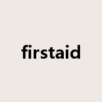 firstaid是什么意思