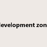 development zone是什么意思