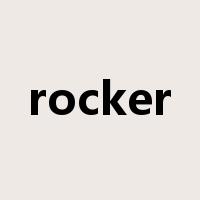 rocker是什么意思