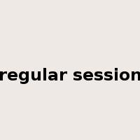regular session是什么意思