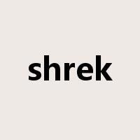 shrek是什么意思